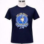 RIP Lou Holtz 1937 – 2026 Memorial ND Coach Tribute Thank You For The Memories 6 T Shirt.jpg