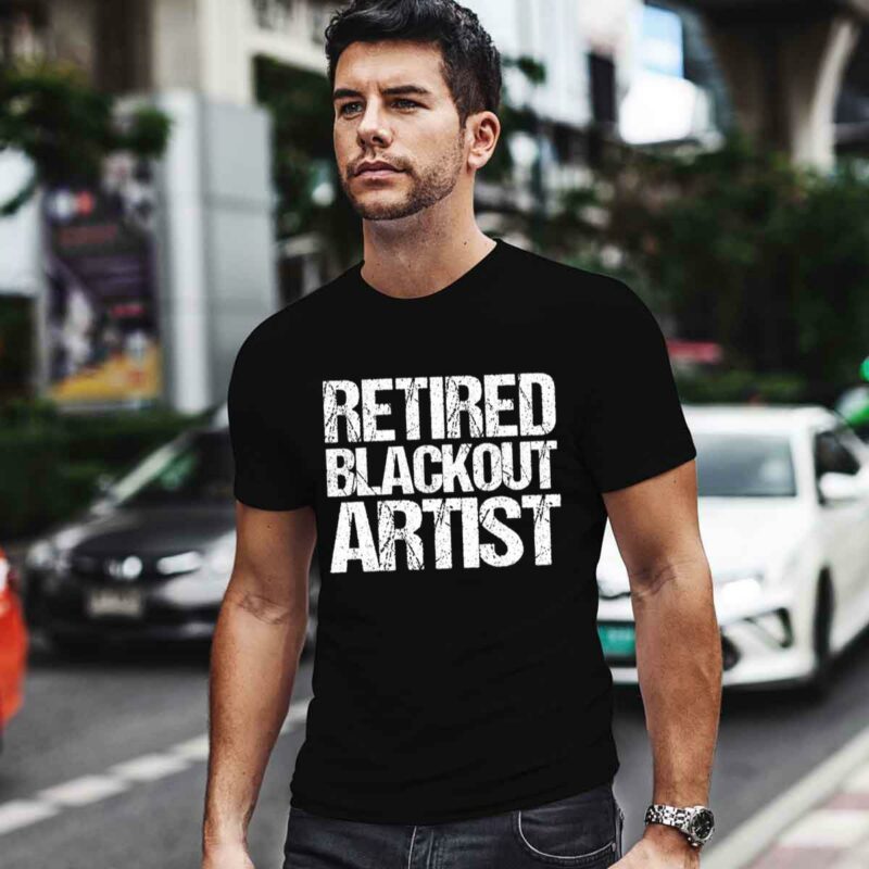Retired Blackout Artist 0 T Shirt