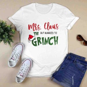 Retro Mrs Claus but Married to the Grinch Matching 0 T Shirt