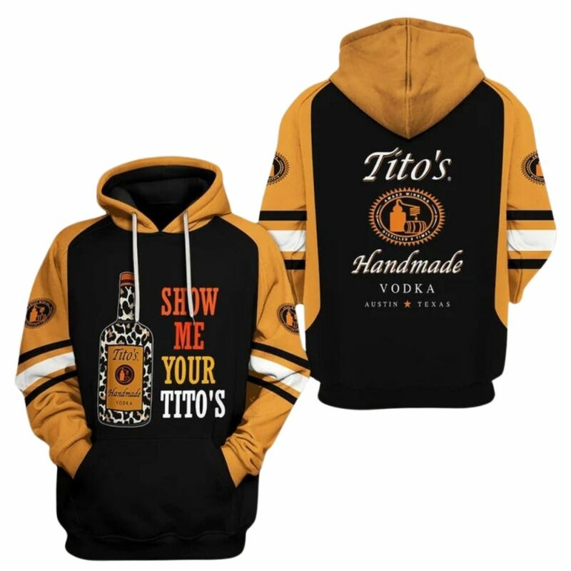 Show me your titos handmade vodka 3d hoodie 1
