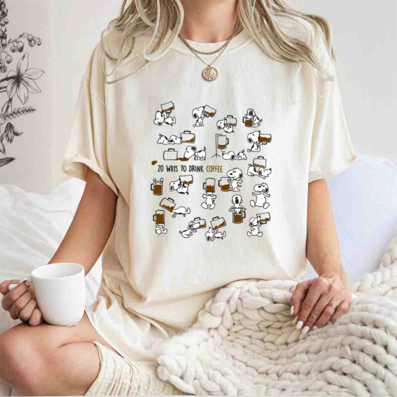 Snoopy 20 Ways To Drink Coffee 0 T Shirt