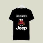 Snoopy and Charlie Brown Life is better in a jeep 3 T Shirt