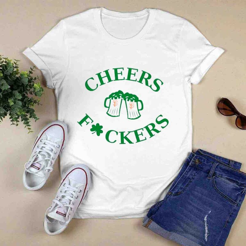 St Patricks Day Cheers Fckers San Francisco Sport Baseball 0 T Shirt