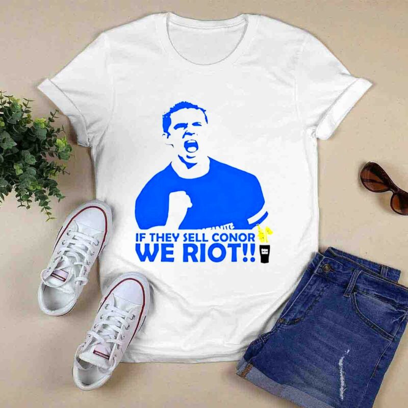 Stamford If They Sell Conor We Rio 0 T Shirt