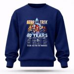 Star Trek 60th Anniversary 1966 2026 Signature Thank You For The Memories 8 Sweatshirt.jpg