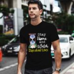 Stay Home And Watch Days Of Our Lives 0 T Shirt