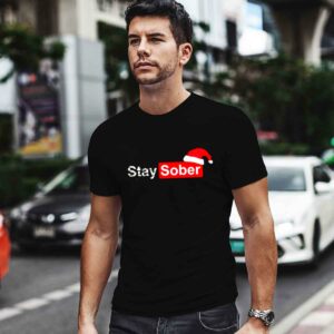 Stay Sober Christmas Shirt