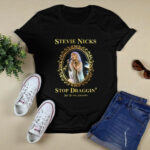 Stevie Nicks Stop Draggin My Heart Around Fleetwood Mac 3 T Shirt