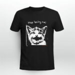 Stop Loving Me Cat 4 T Shirt