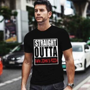 Straight Outta Papa John Is Pizza Chef 0 T Shirt