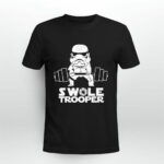 Swole Trooper Stormtrooper Deadlift Star Wars 4 T Shirt