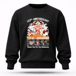 Texas Longhorns 133rd Anniversary 1893 2026 thank you for the memories 3 Sweatshirt.jpg