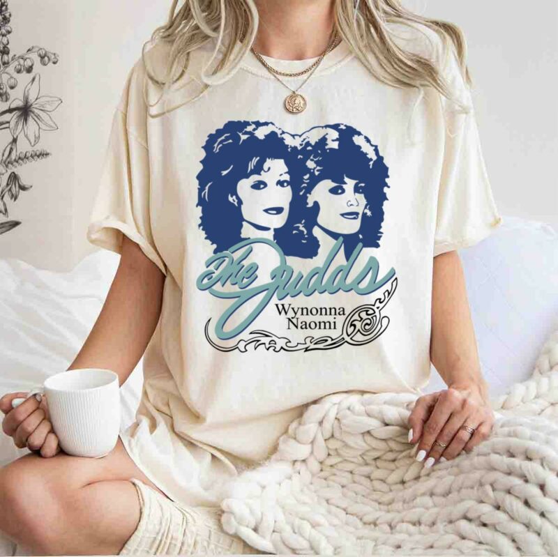 The Judds Song Wynonna 5 T Shirt
