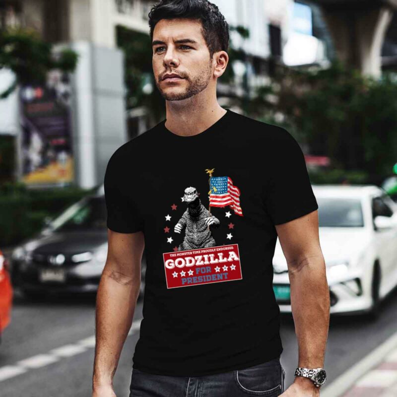 The Monster Time Proudly Endorsed Godzilla For President American Flag 0 T Shirt