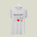 The Only 2 States We Would Need To Fight A Land War In The Usa 5 T Shirt