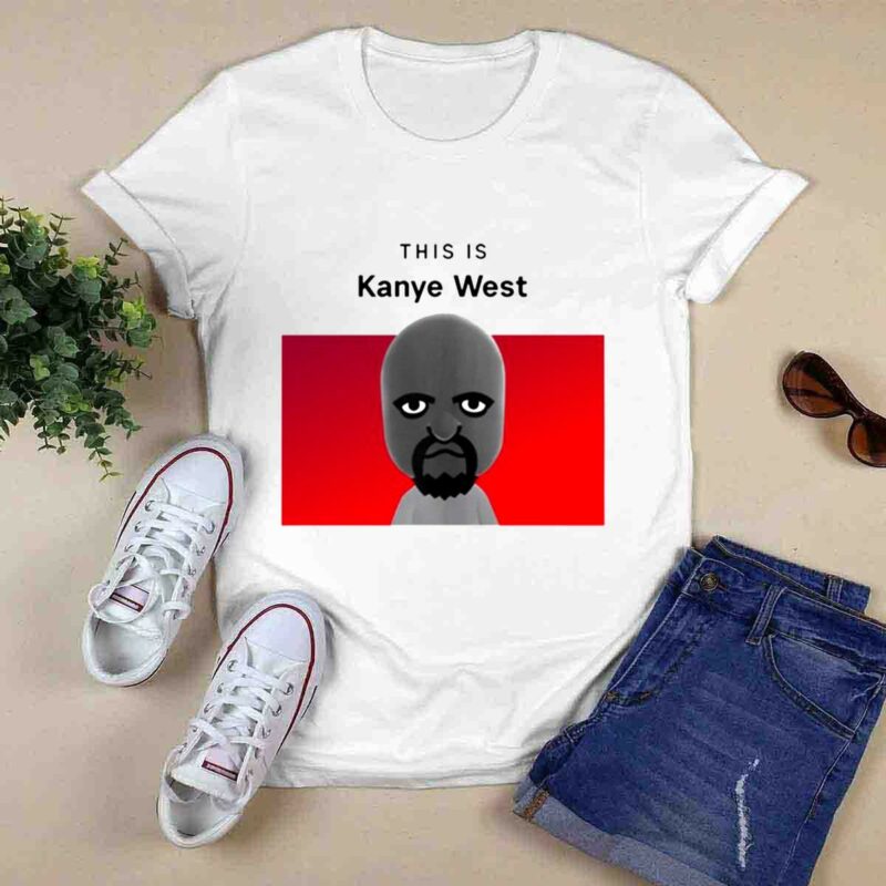 This Is Kanye West Matt 0 T Shirt
