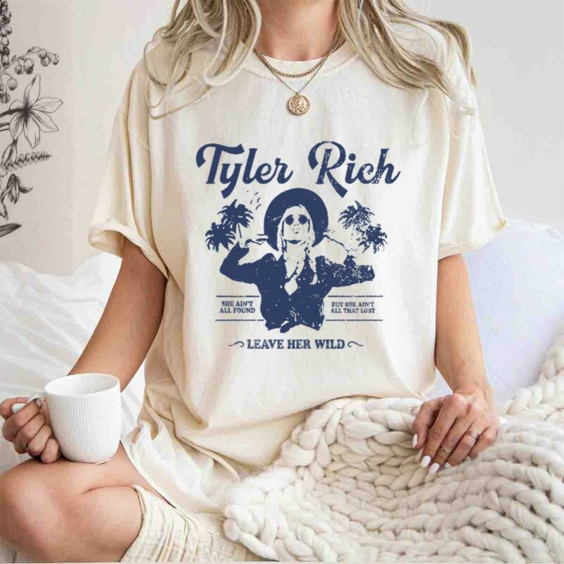 Tyler Rich Sand Leave Her Wild 5 T Shirt