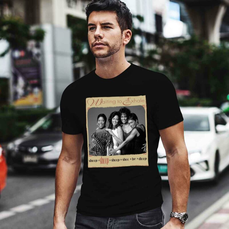 Waiting To Exhale 0 T Shirt