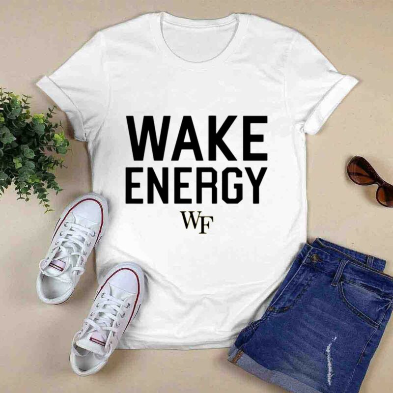 Wake Energy 0 T Shirt