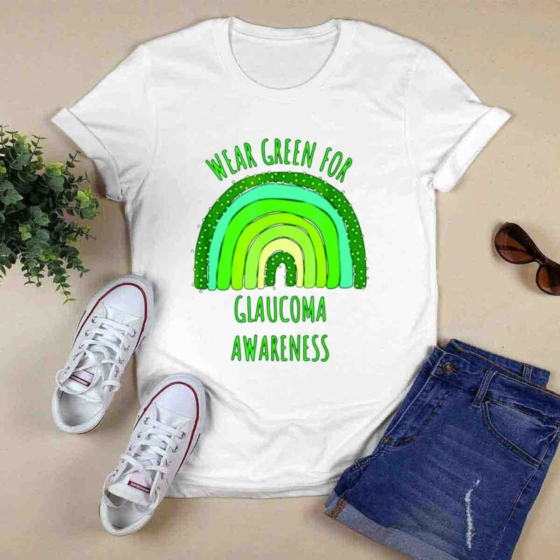 Wear Green For Glaucoma Awareness Month 0 T Shirt
