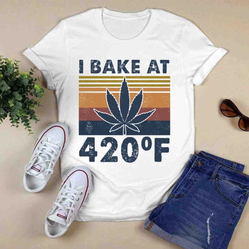 Weed I Bake At 420 F Vintage 5 T Shirt