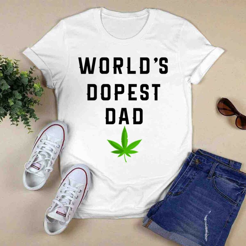 Worlds Dopest Dad 0 T Shirt